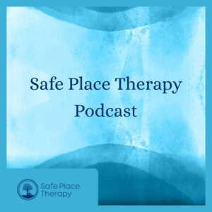 Safe Place Therapy Podcast channel cover art