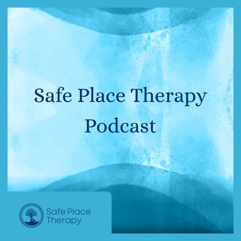 Mental Health Podcast – Safe Place Therapy Podcast channel cover art