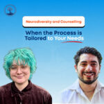 Neurodiversity and counselling podcast - when the process is tailored to your needs.